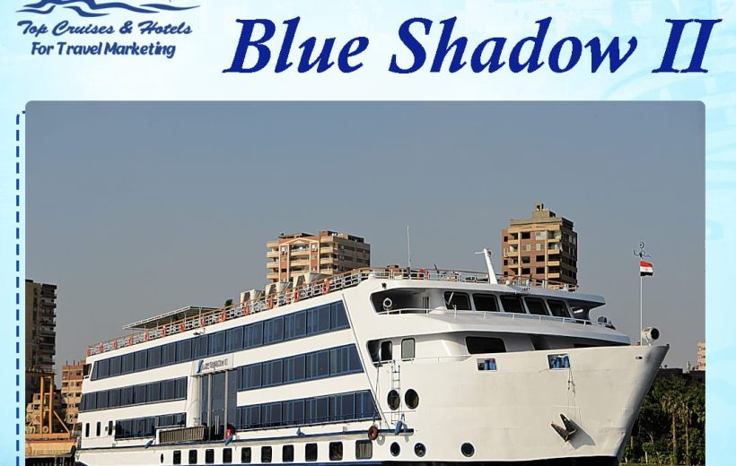 Luxury Nile Cruises 28 Blue Shadow II Nile Cruise 4Days 3Nights